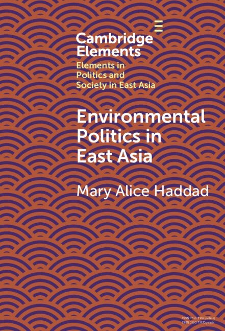 Environmental Politics in East Asia 1