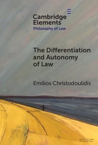 bokomslag The Differentiation and Autonomy of Law