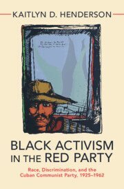 Kaitlyn D. Henderson - Black Activism in the Red Party, Häftad