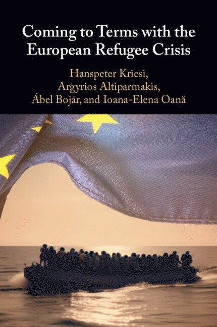 Coming to Terms with the European Refugee Crisis 1