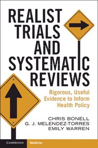 bokomslag Realist Trials and Systematic Reviews