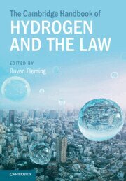 Ruven Fleming - Cambridge Handbook of Hydrogen and the Law, Inbunden