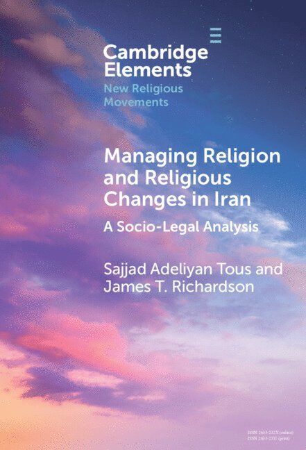 Managing Religion and Religious Changes in Iran 1