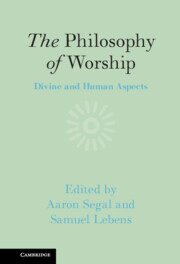 Aaron Segal, Samuel Lebens - Philosophy of Worship, Inbunden