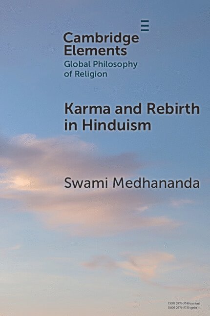 Swami Medhananda, Swami (University of Southern California) Medhananda - Karma and Rebirth in Hinduism, Häftad
