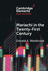 bokomslag Mariachi in the Twenty-First Century