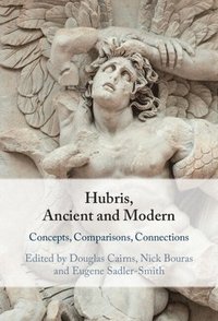 bokomslag Hubris, Ancient and Modern