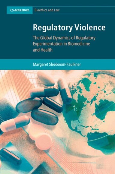 Margaret Sleeboom-Faulkner - Regulatory Violence, Häftad
