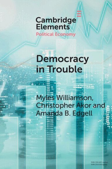 Myles Williamson, Christopher Akor, Amanda B. Edgell - Democracy in Trouble, Häftad