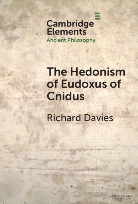 The Hedonism of Eudoxus of Cnidus 1