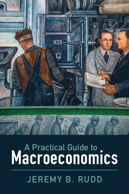 A Practical Guide to Macroeconomics 1