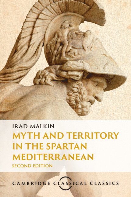 Myth and Territory in the Spartan Mediterranean 1