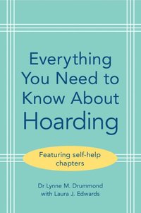 bokomslag Everything You Need to Know About Hoarding