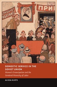 bokomslag Domestic Service in the Soviet Union