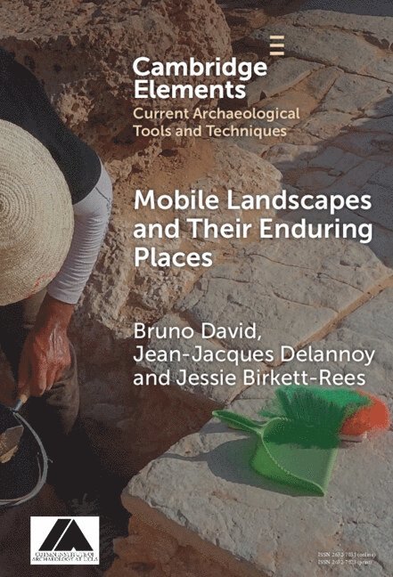 Mobile Landscapes and Their Enduring Places 1