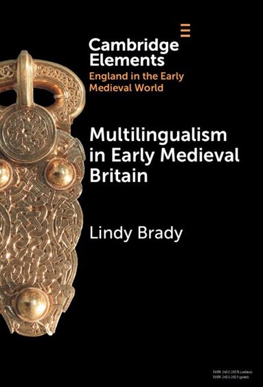 Lindy Brady - Multilingualism in Early Medieval Britain, Inbunden