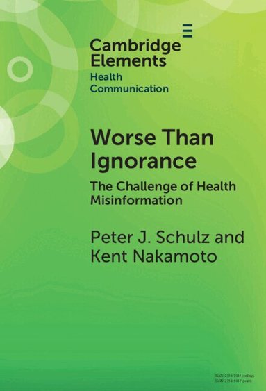 Peter J. Schulz, Kent Nakamoto - Worse Than Ignorance, Inbunden