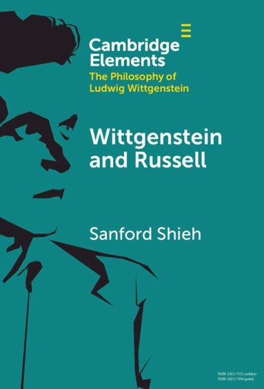 Sanford Shieh - Wittgenstein and Russell, Inbunden