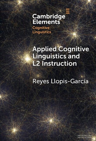 Reyes Llopis-García - Applied Cognitive Linguistics and L2 Instruction, Inbunden