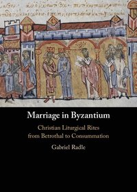 bokomslag Marriage in Byzantium