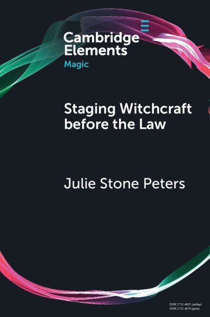 Staging Witchcraft Before the Law 1