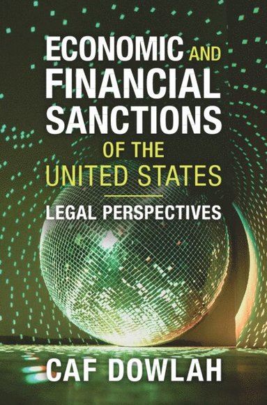 bokomslag Economic and Financial Sanctions of the United States
