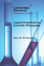 Logical Empiricism as Scientific Philosophy 1