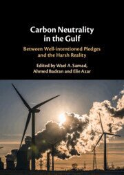 Wael A. Samad, Ahmed Badran, Elie Azar - Carbon Neutrality in the Gulf, Inbunden