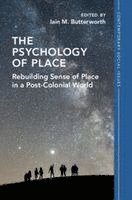 Iain M. Butterworth, Iain M Butterworth - The Psychology of Place, Häftad