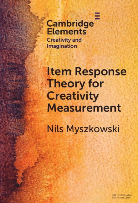 Item Response Theory for Creativity Measurement 1