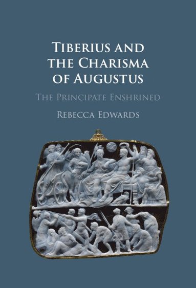 bokomslag Tiberius and the Charisma of Augustus