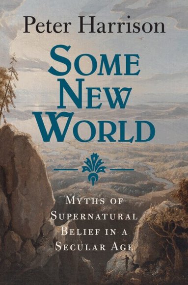 Peter Harrison - Some New World, Inbunden