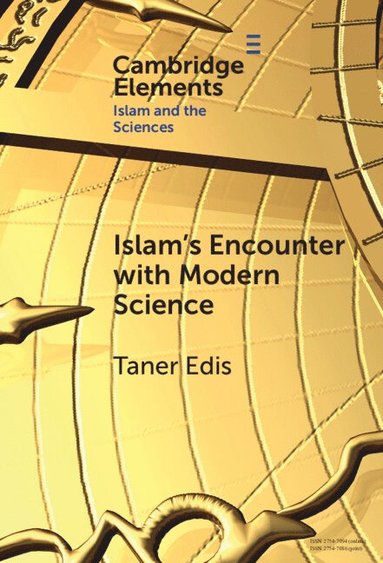 bokomslag Islam's Encounter with Modern Science