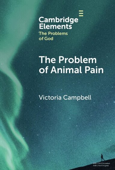 Victoria Campbell - The Problem of Animal Pain, Inbunden