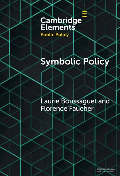 Laurie Boussaguet, Florence Faucher - Symbolic Policy, Inbunden