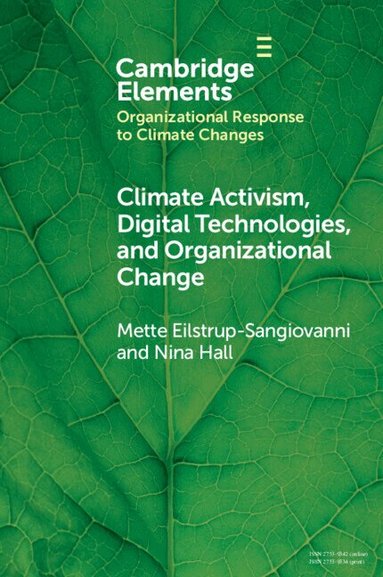 Mette Eilstrup-Sangiovanni, Nina Hall - Climate Activism, Digital Technologies, and Organizational Change, Häftad