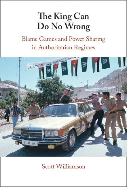 Scott Williamson, Scott (University of Oxford) Williamson - King Can Do No Wrong, Inbunden