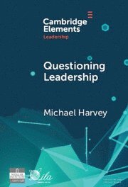 Michael Harvey, Michael (Washington College) Harvey - Questioning Leadership, Inbunden