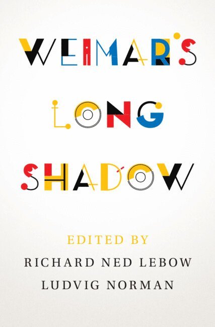 Weimar's Long Shadow 1