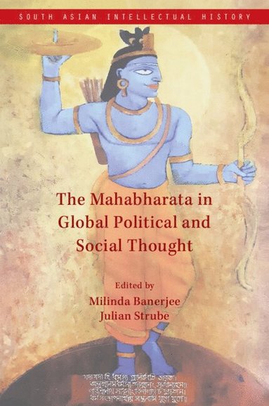 bokomslag The Mahabharata in Global Political and Social Thought