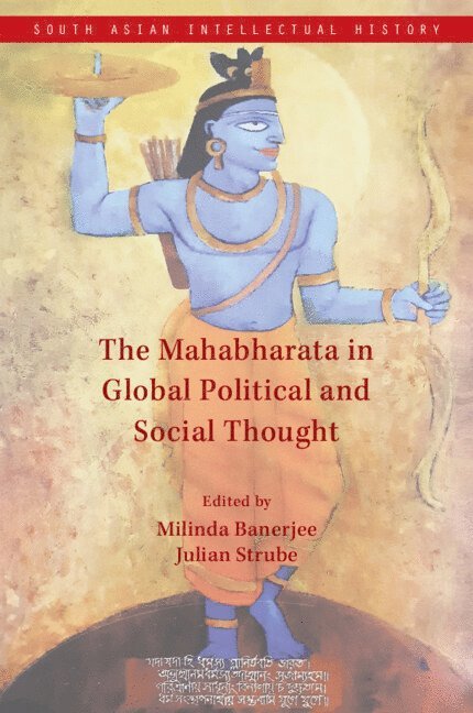 Milinda Banerjee, Julian Strube - Mahabharata in Global Political and Social Thought, Inbunden