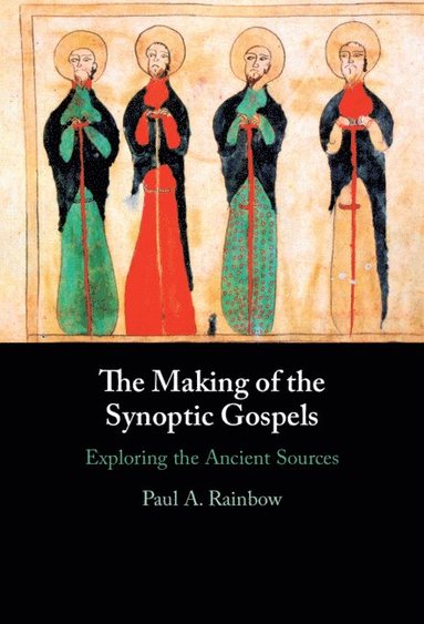 bokomslag Making of the Synoptic Gospels