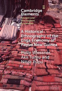 bokomslag A Historical Ethnography of the Enga Economy of Papua New Guinea