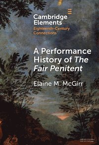 bokomslag Performance History of The Fair Penitent