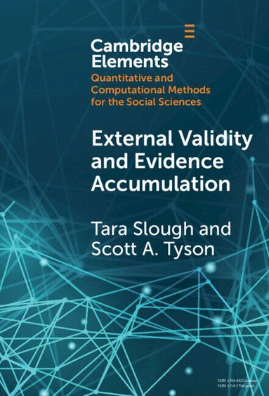 Tara Slough, Scott A. Tyson - External Validity and Evidence Accumulation, Inbunden