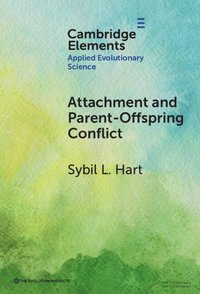 bokomslag Attachment and Parent-Offspring Conflict