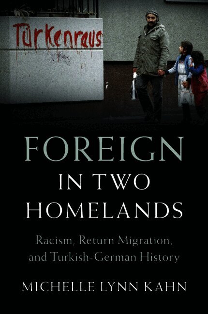 Foreign in Two Homelands