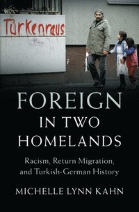 bokomslag Foreign in Two Homelands