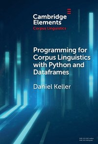 bokomslag Programming for Corpus Linguistics with Python and Dataframes