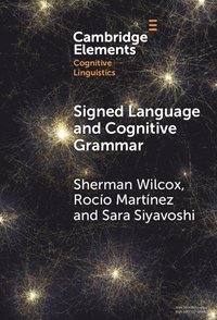 bokomslag Signed Language and Cognitive Grammar